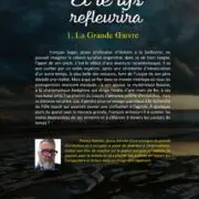 Et le lys refleurira tome 1 « la Grande-Œuvre »
