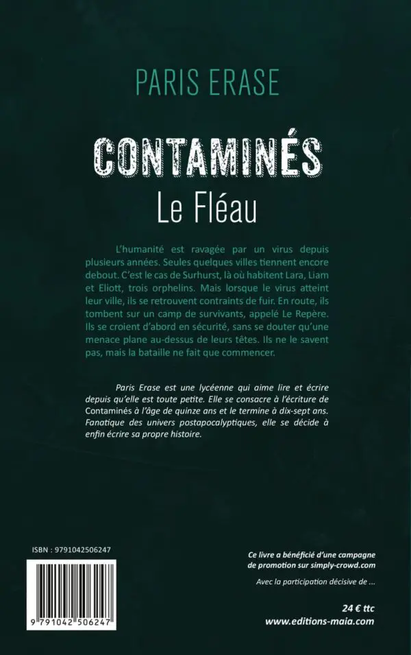 Contaminés : "Le Fléau"