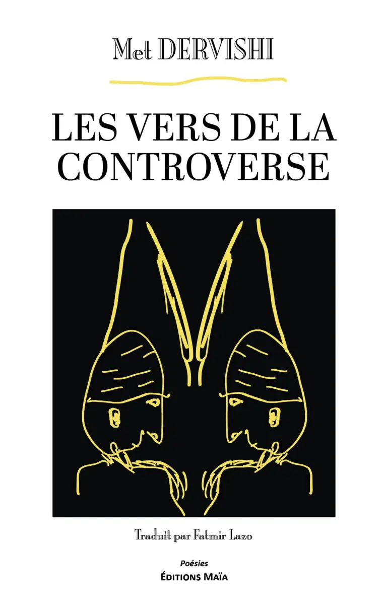 Met DERVISHI traduit par Fatmir LAZO - Les Vers de la controverse