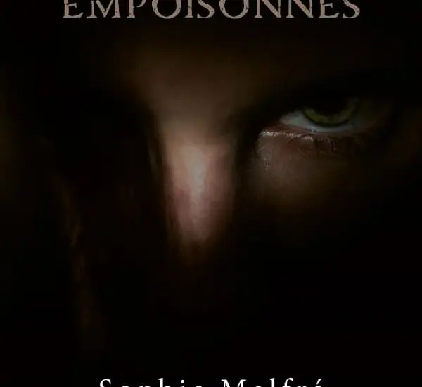 Entretien avec Sophie Malfré – Destins empoisonnés