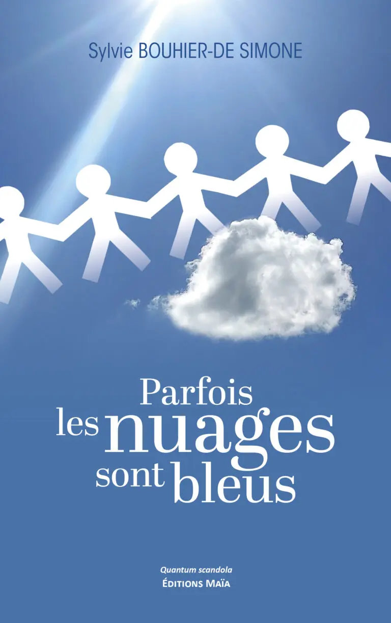 Sylvie BOUHIER-DE SIMONE - Parfois les nuages sont bleus(1)
