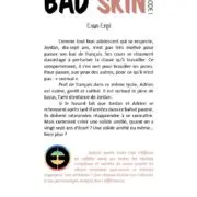 Bad Skin - Épisode 1