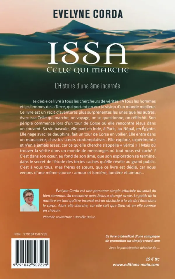 Issa Celle qui Marche, l’histoire d’une âme incarnée