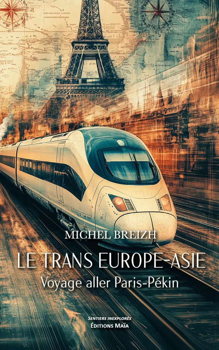 Le trans Europe-Asie Michel Breizh