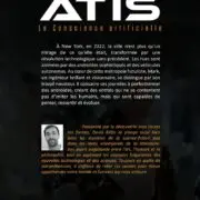 Atis : la conscience artificielle