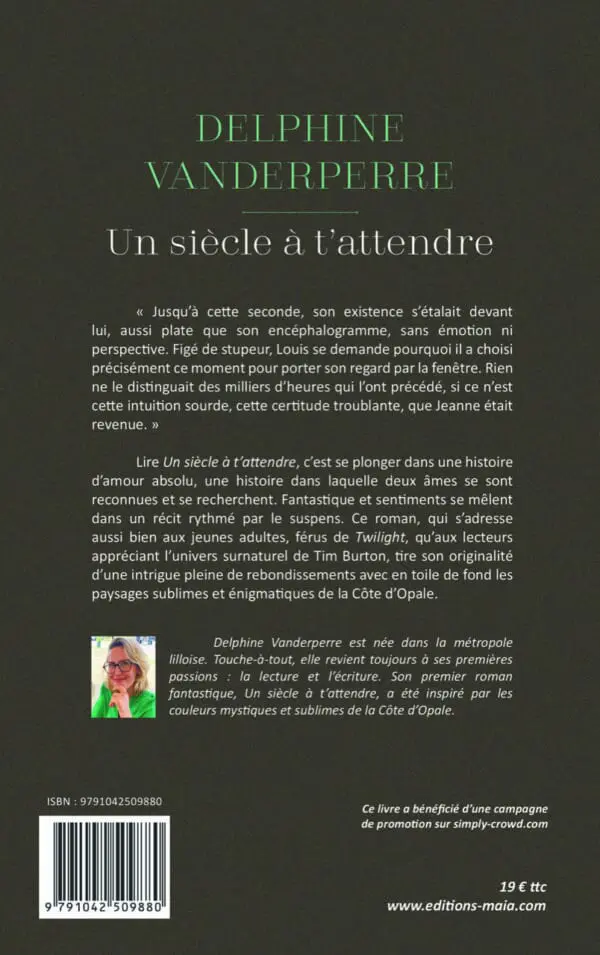 Un siècle à t’attendre