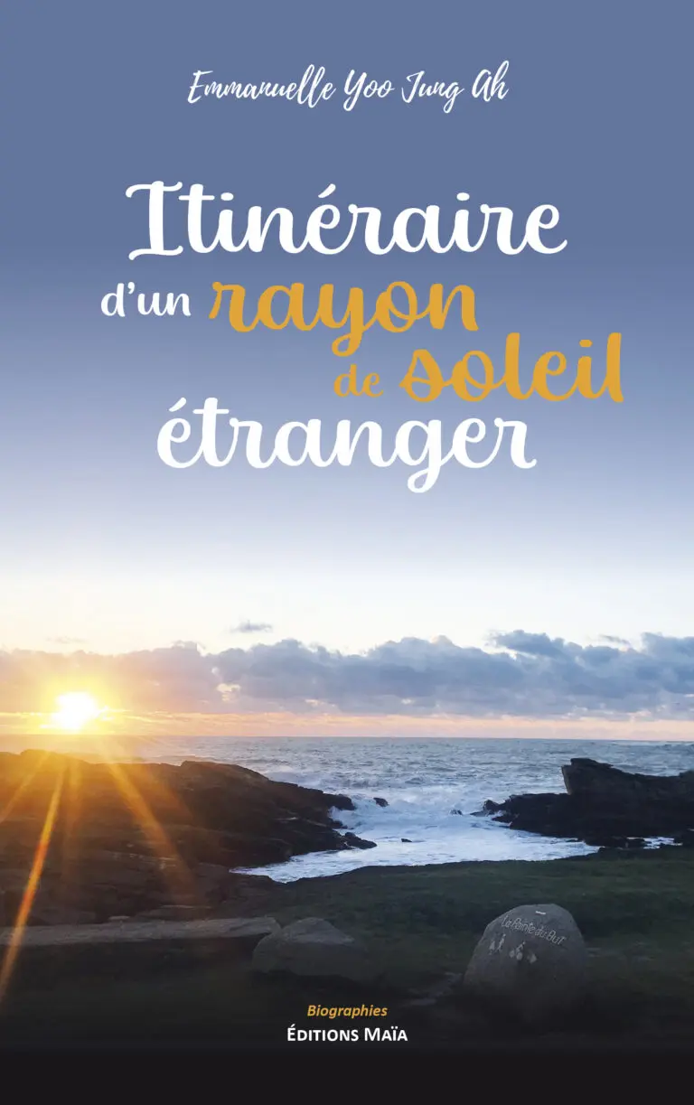 Emmanuelle Yoo Jung Ah - Itinéraire d’un rayon de soleil étranger(1)