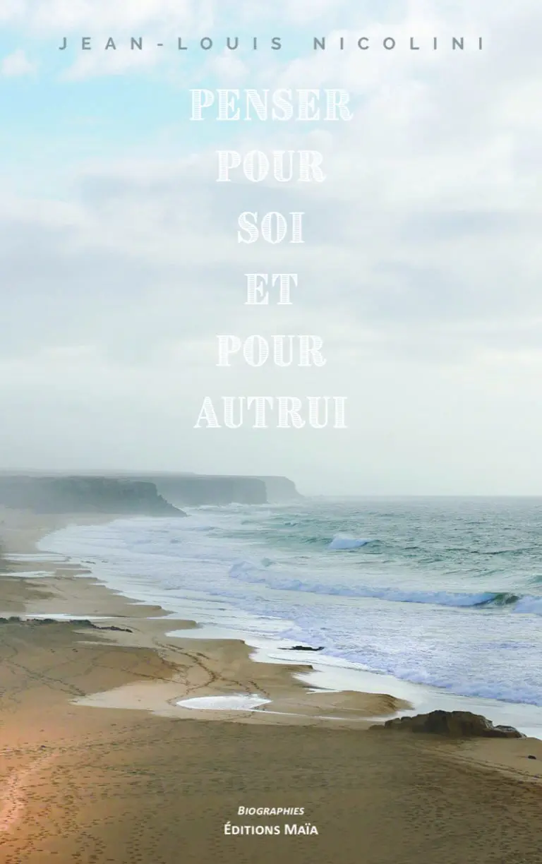 Jean-Louis NICOLINI - Penser pour soi et pour autrui