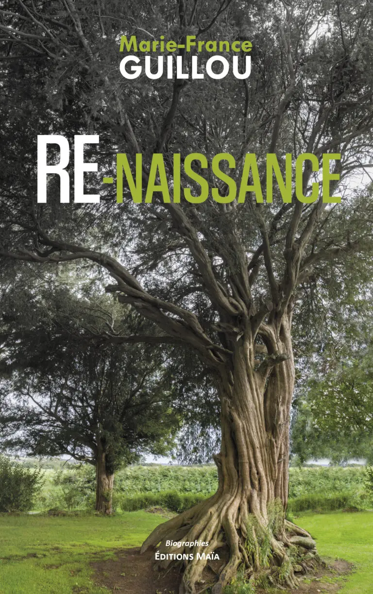 Marie-France GUILLOU - RE-NAISSANCE