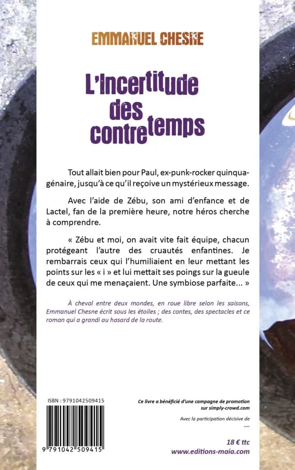 L'incertitude des contretemps