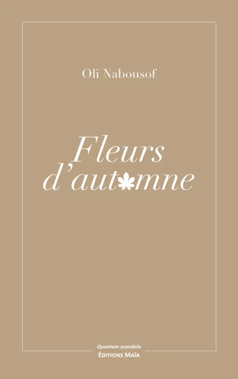Oli Nabousof - Fleurs d’automne