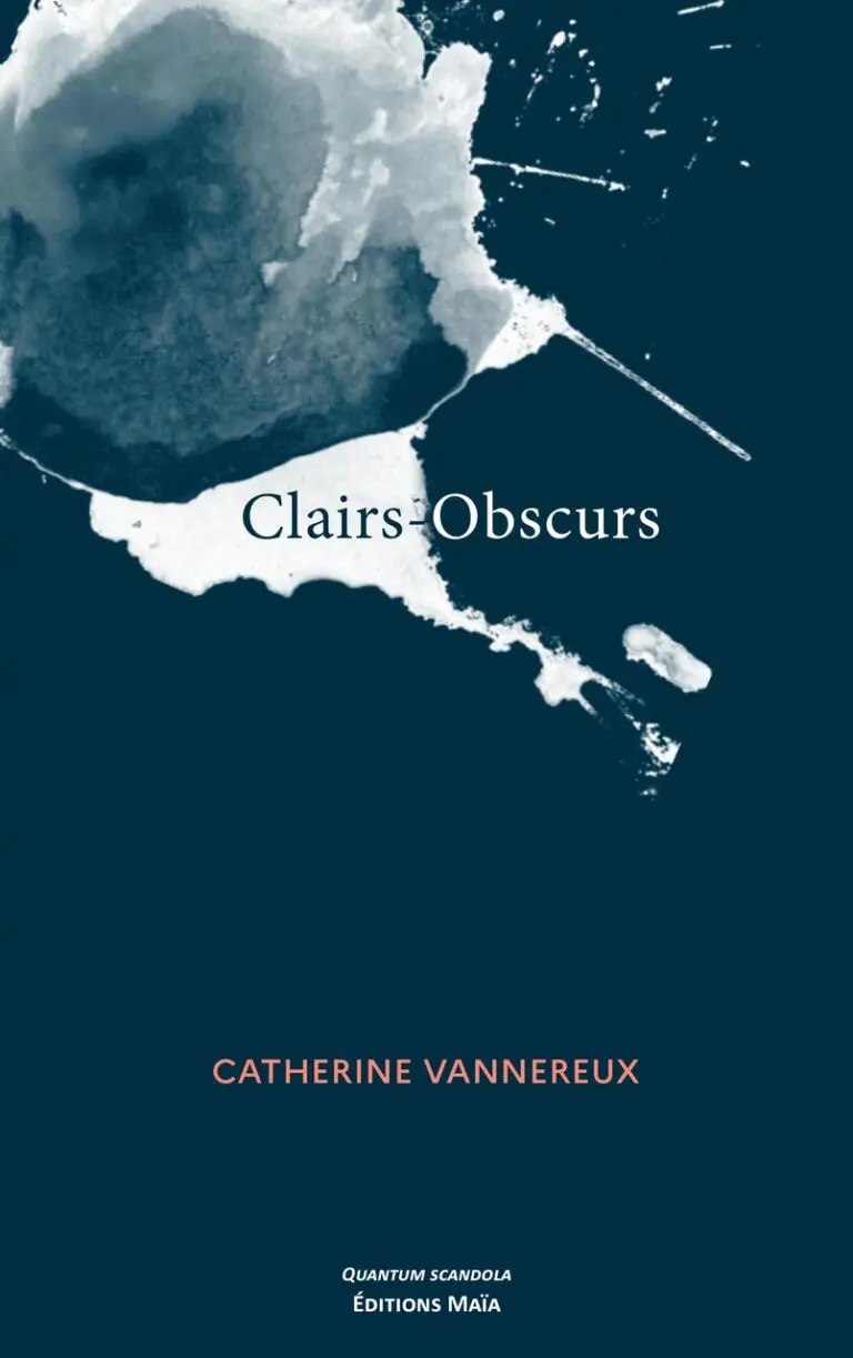 Catherine VANNEREUX - Clairs-Obscurs