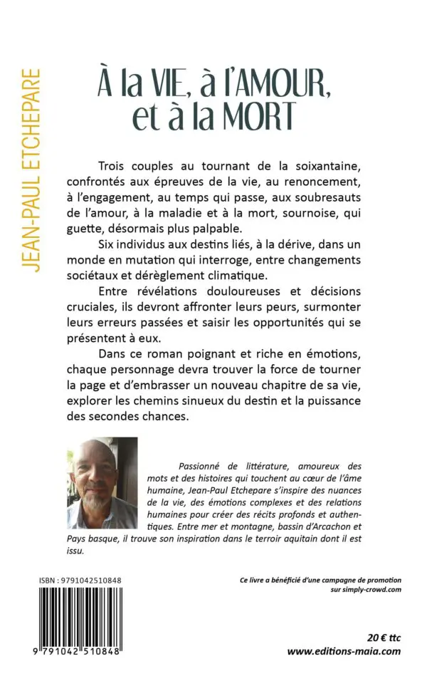 À la Vie, à l’Amour, et à la Mort