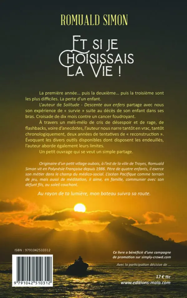 Et si je choisissais, la vie ! 