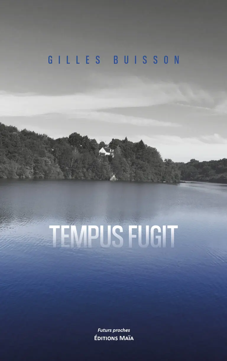 Gilles BUISSON - Tempus Fugit