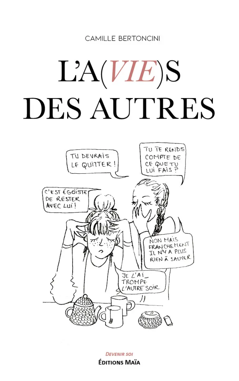 L'a(vie)s des autres Camille Bertoncini