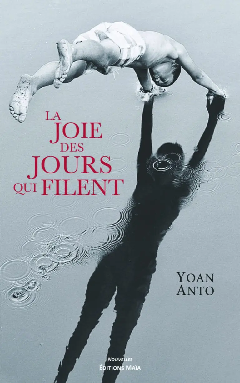Yoan ANTO - La Joie des jours qui filent