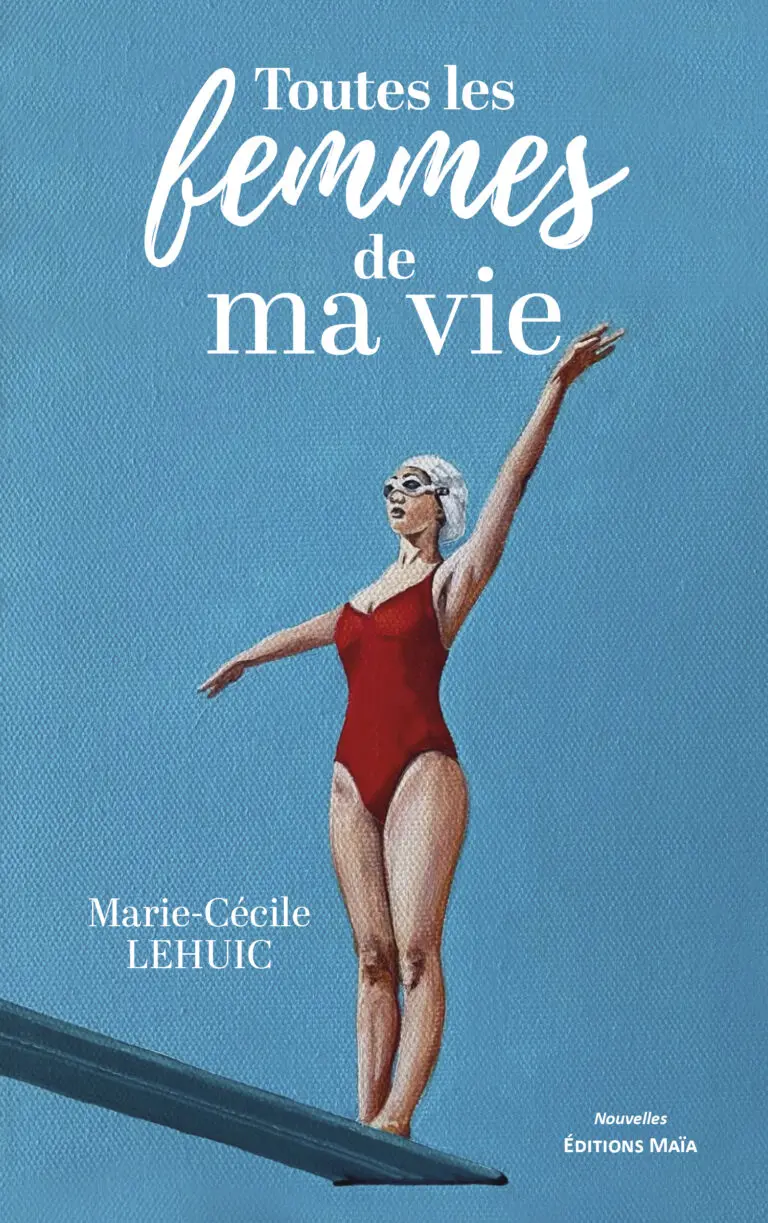 Marie-Cécile LEHUIC - Toutes les femmes de ma vie