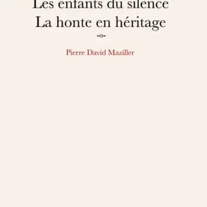 Les enfants du silence Pierre David Maziller
