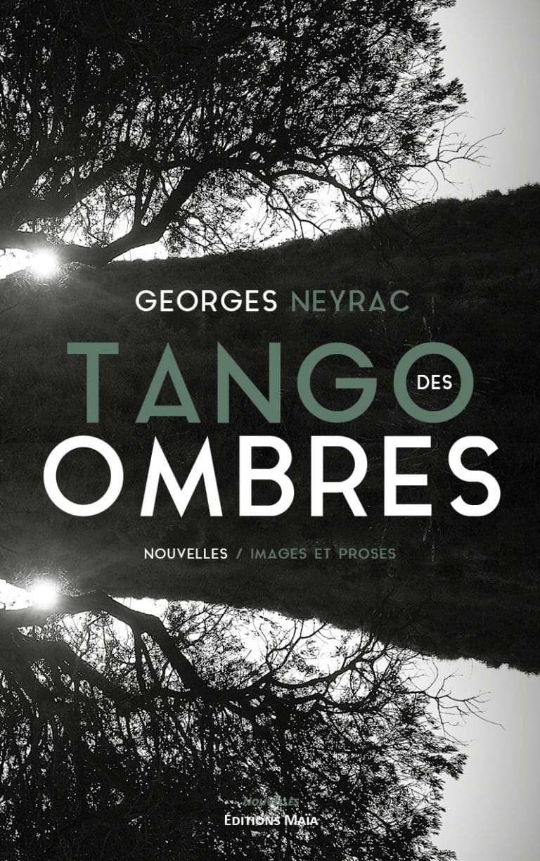Tango des ombres Georges Neyrac