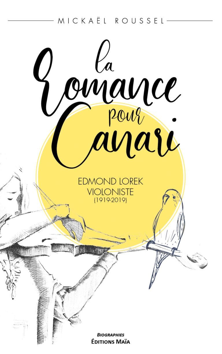 La romance pour canari Mickael Roussel