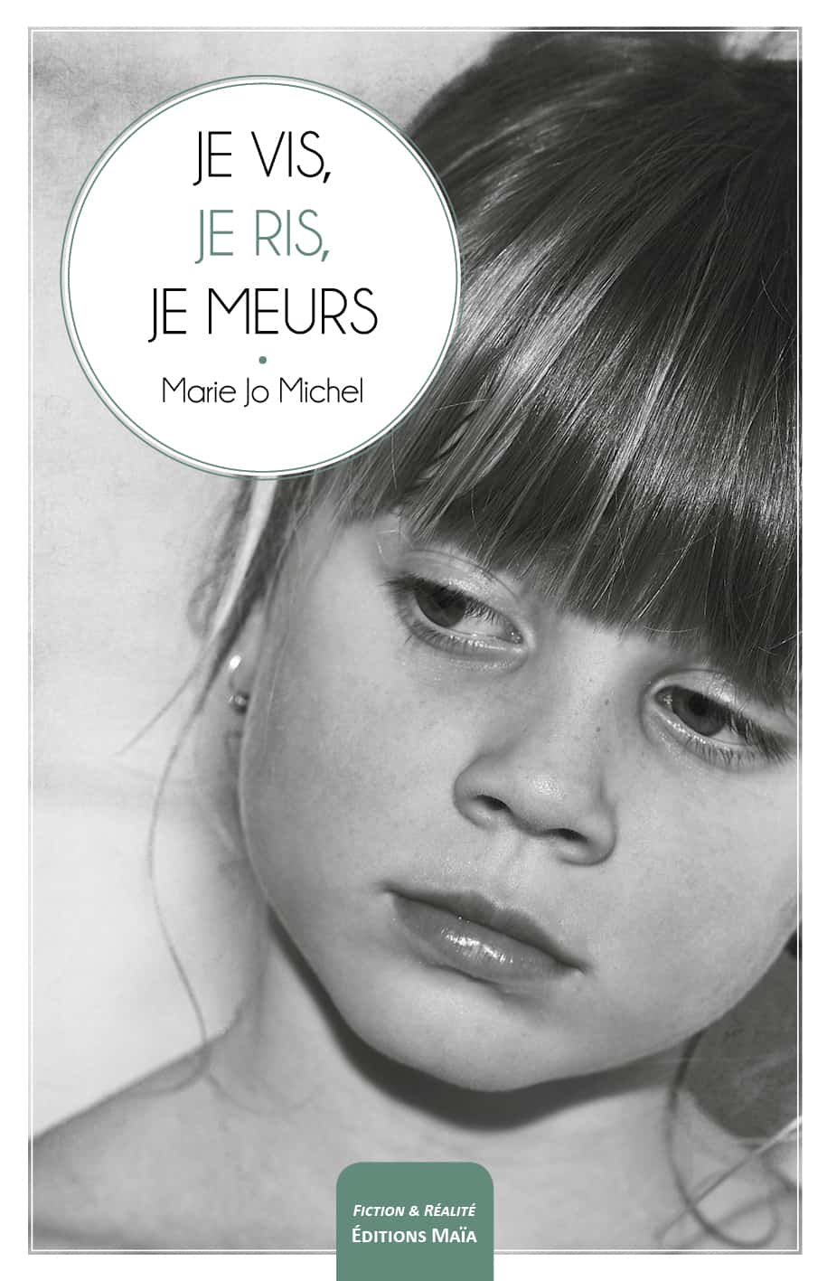 Entretien avec Marie-Jo Michel – Je vis, je ris, je meurs