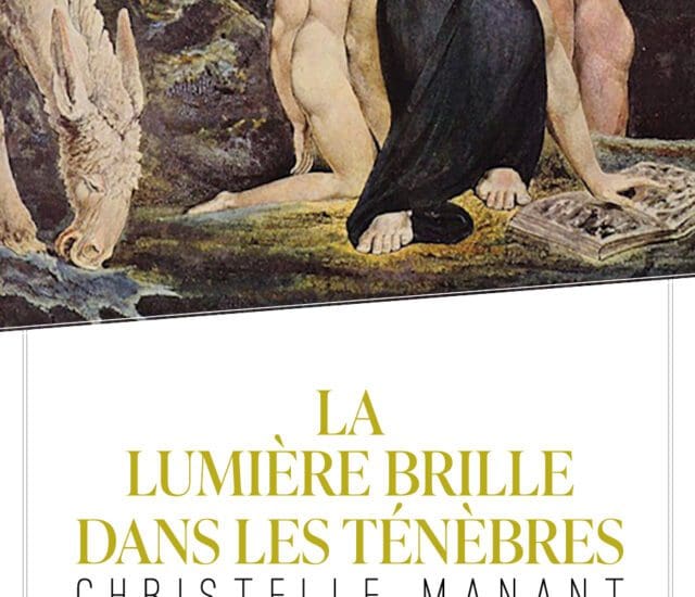 Entretien avec Christelle Manant – La lumière brille dans les ténèbres