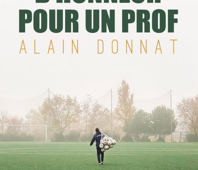 Entretien avec Alain Donnat – Une haie d’honneur pour un prof
