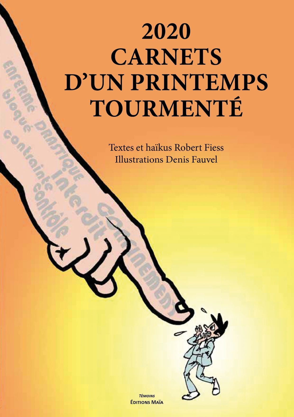 Texte inédit de Robert Fiess & Denis Fauvel