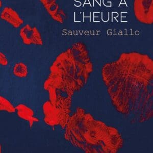 Du sang à l'heure Sauveur Giallo