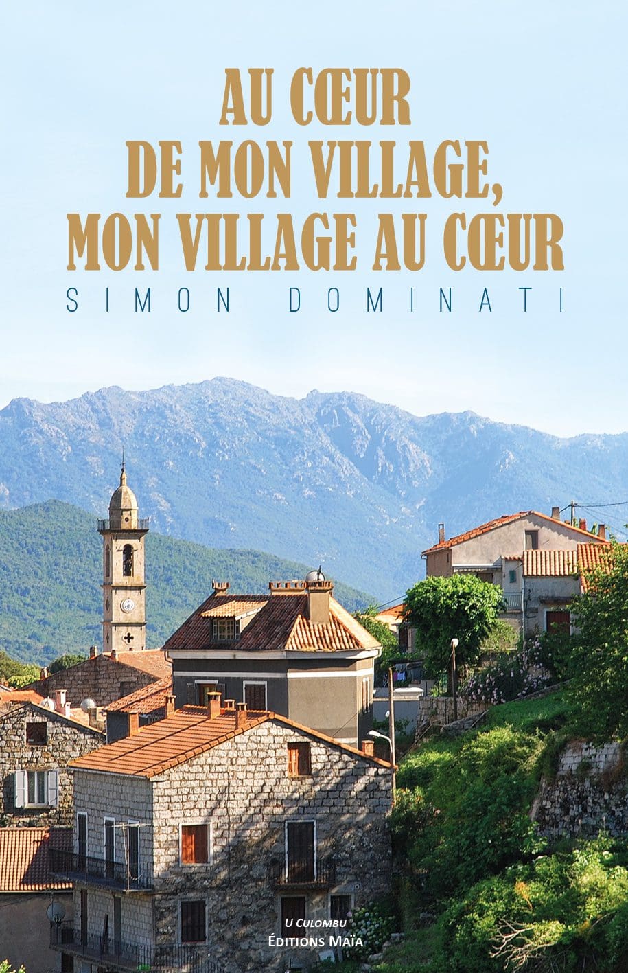 Entretien avec Simon Dominati – Au cœur de mon village, mon village au cœur