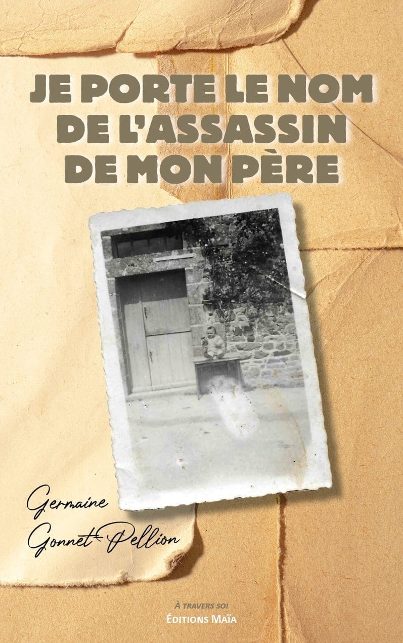 Entretien avec Germaine Gonnet-Pellion – Je porte le nom de l’assassin de mon père