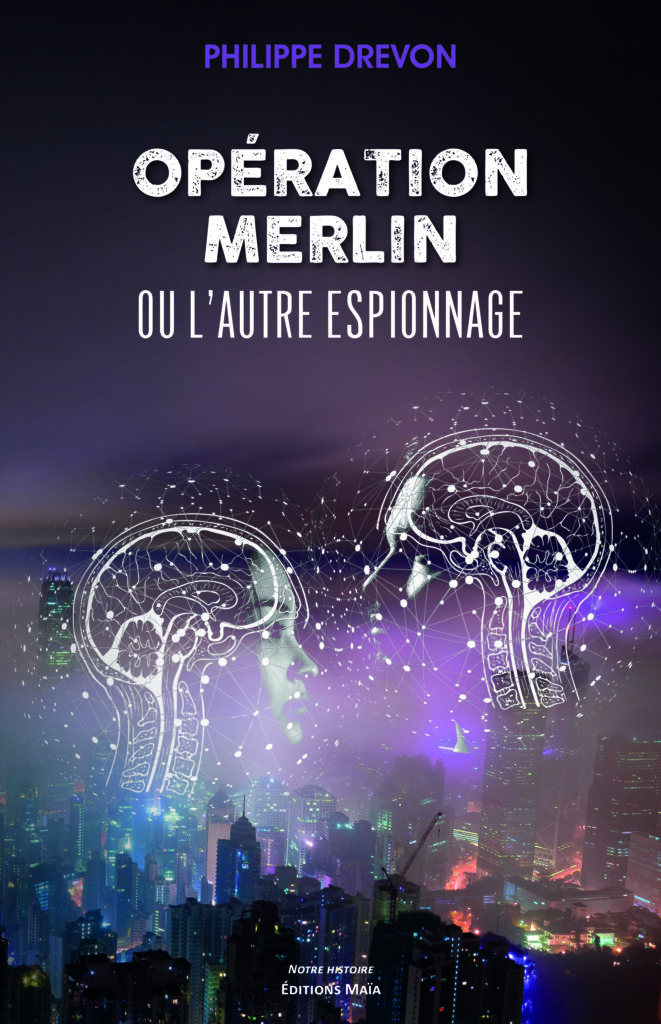 Opération Merlin ou l’Autre Espionnage Simply Crowd