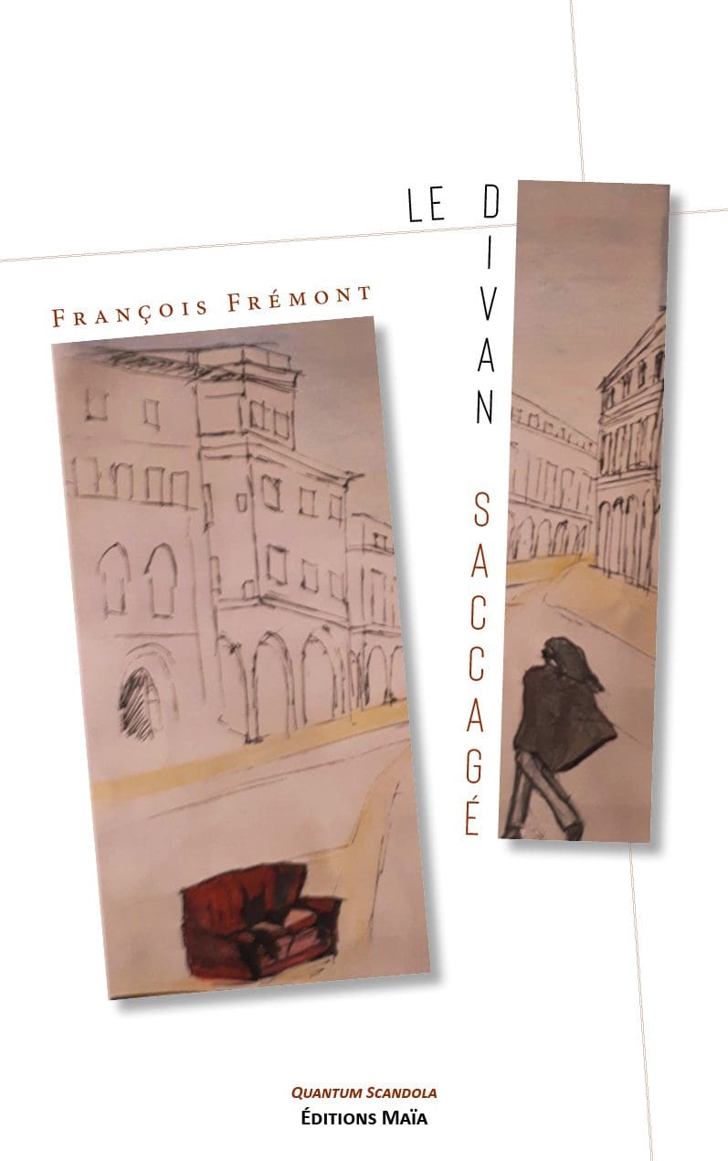 Entretien avec François Frémont – Le divan saccagé