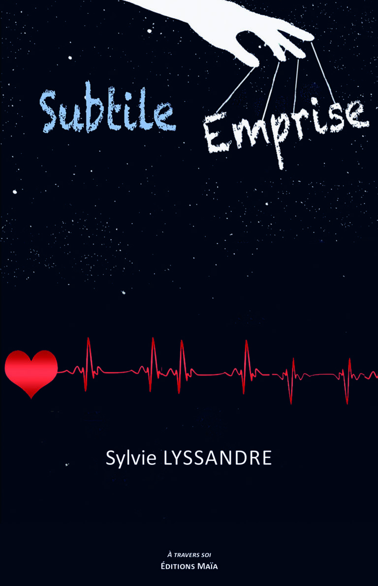 Subtile Emprise Sylvie Lyssandre