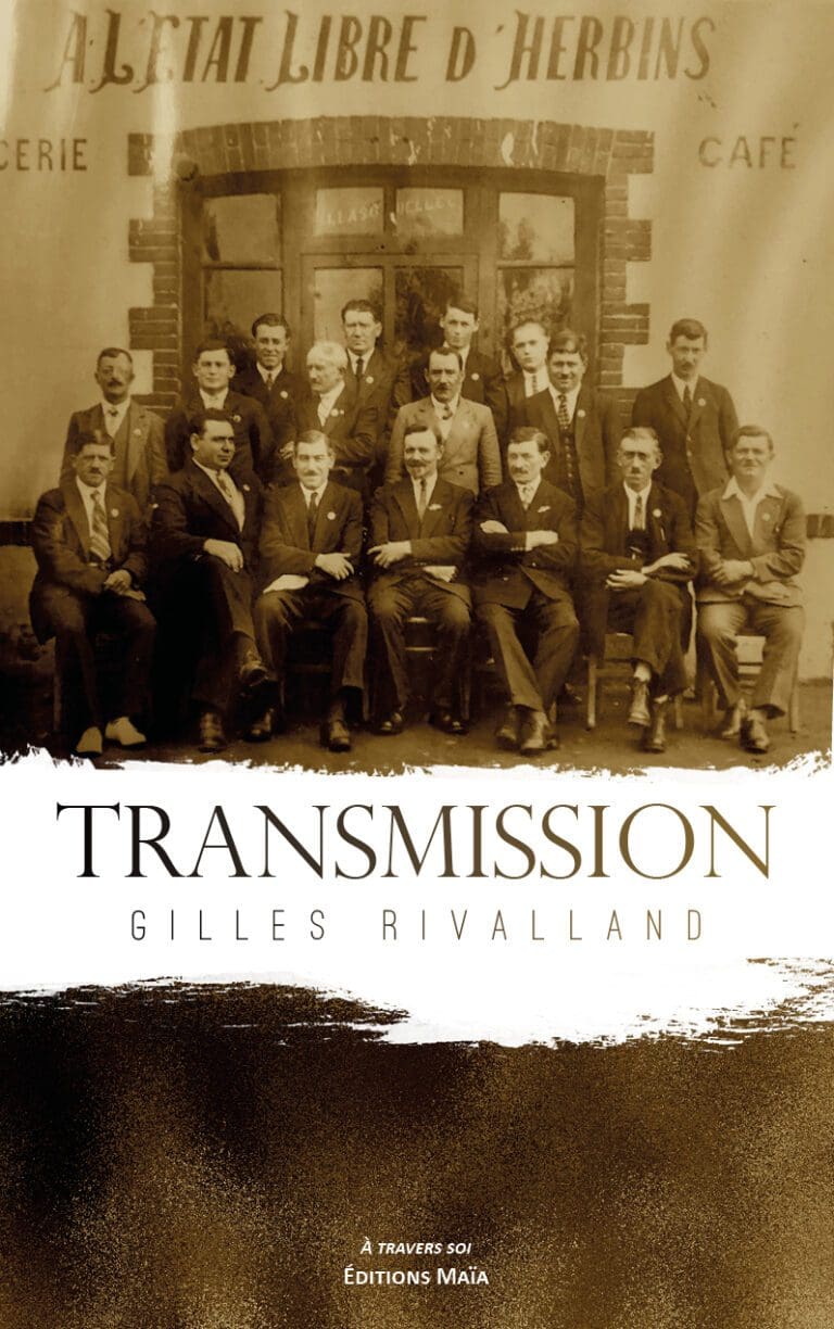 Transmission Gilles Rivalland