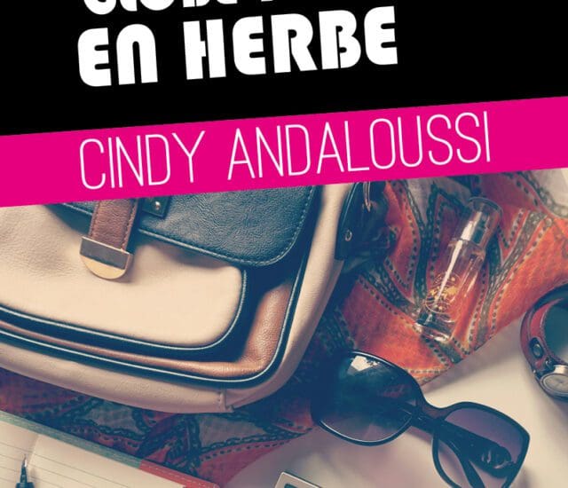 Texte inédit de Cindy Andaloussi