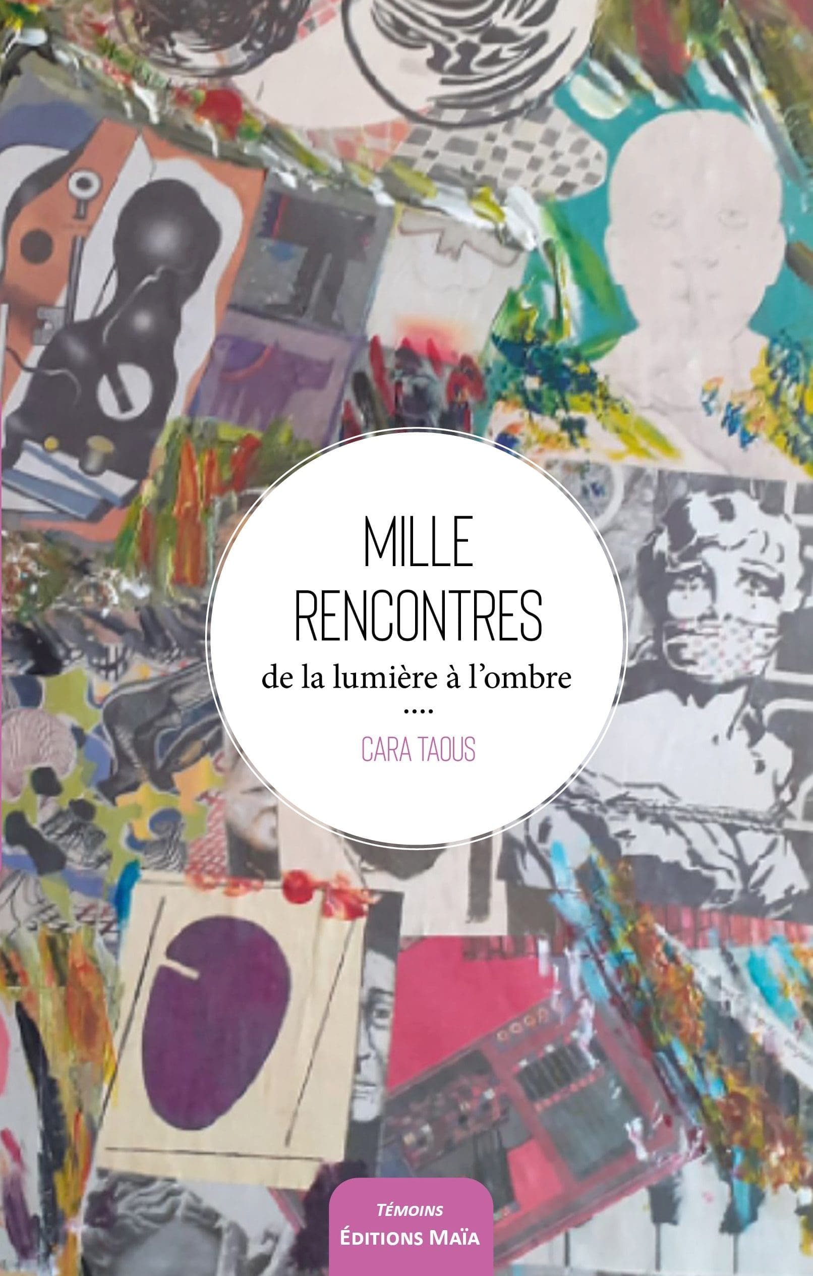 Entretien avec Cara Tous – Mille rencontres