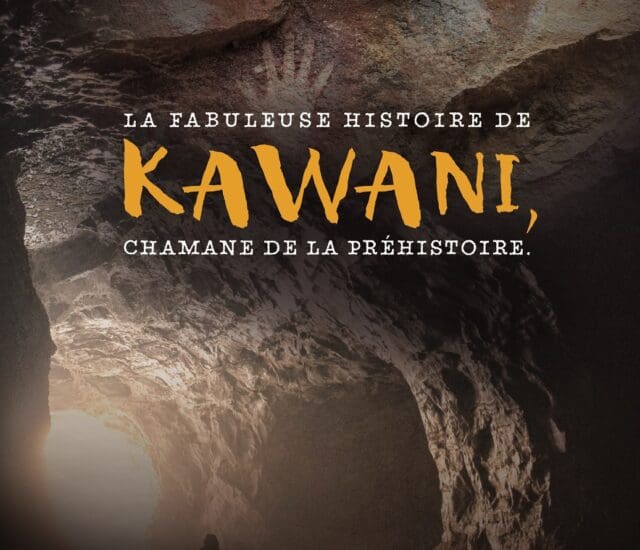 Entretien avec Dominique Esse – La fabuleuse histoire de Kawani, chamane de la préhistoire