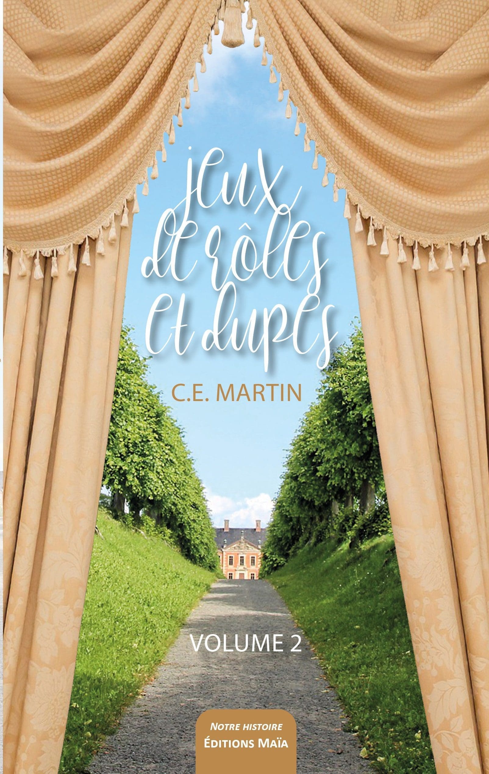 Entretien avec C. E. Martin – Jeux de rôles et dupes – Vol. 2