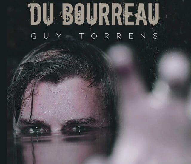 Entretien avec Guy Torrens – Le vertige du bourreau