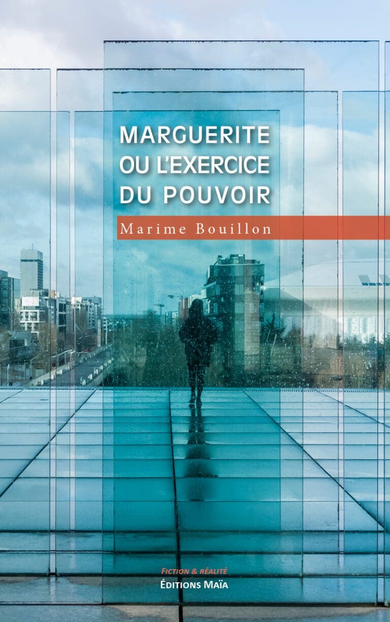 Marguerite ou l'exercice du pouvoir Marime Bouillon
