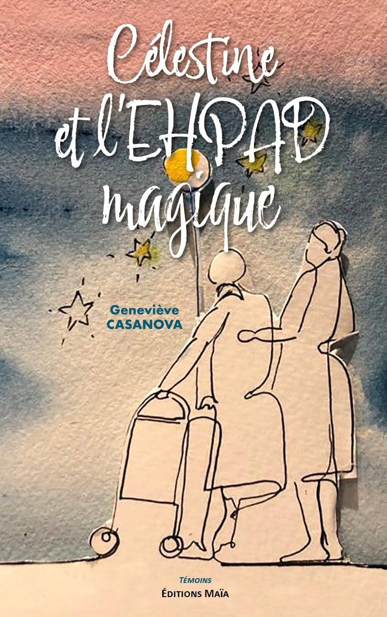 Entretien avec Geneviève Casanova – Célestine et l’EHPAD magique