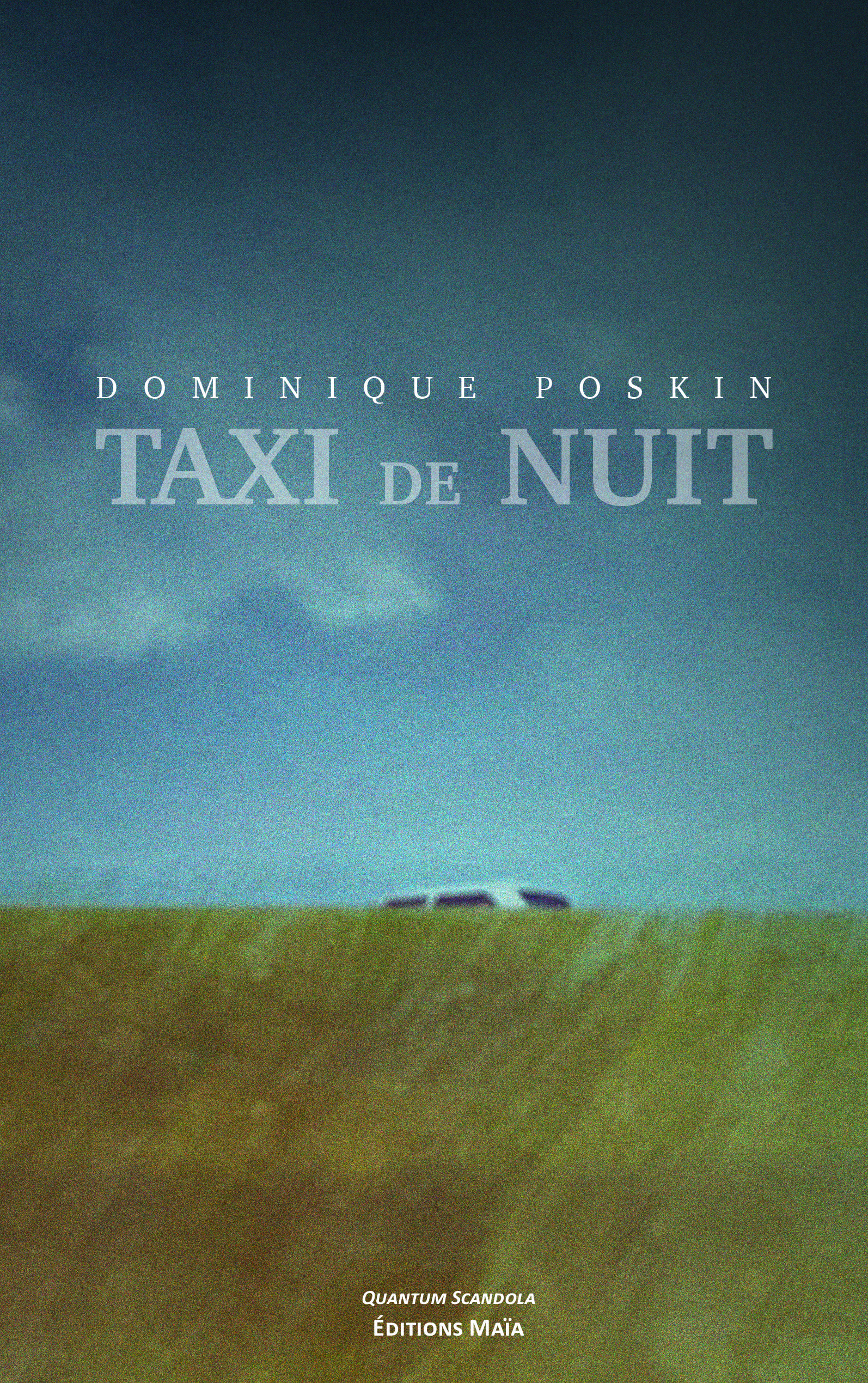 Entretien avec Dominique Poskin – Taxi de nuit