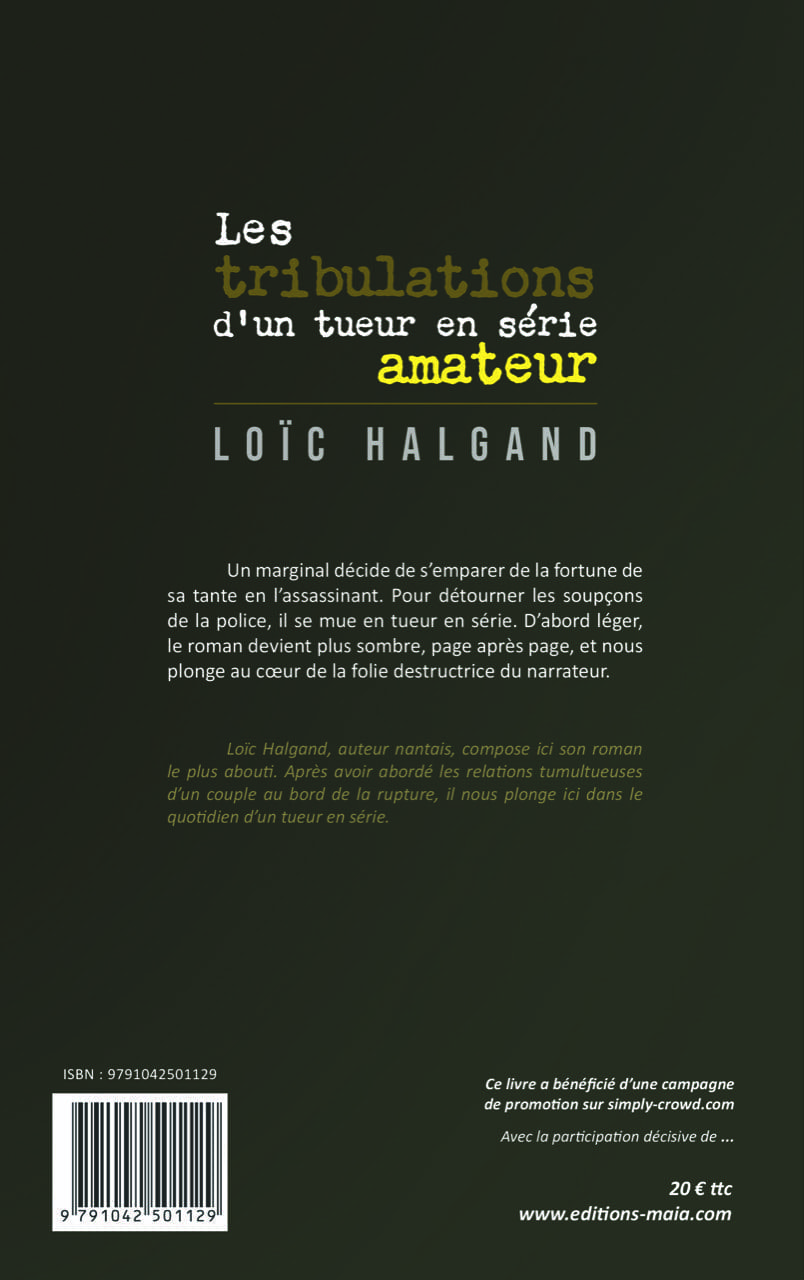 Les tribulations d’un tueur en série amateur
