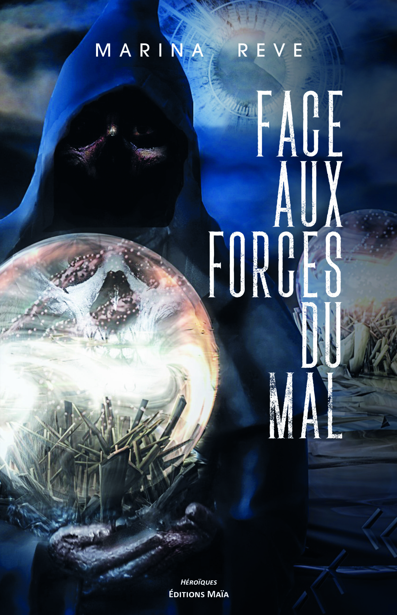 Entretien avec Marina Reve – Face aux forces du mal