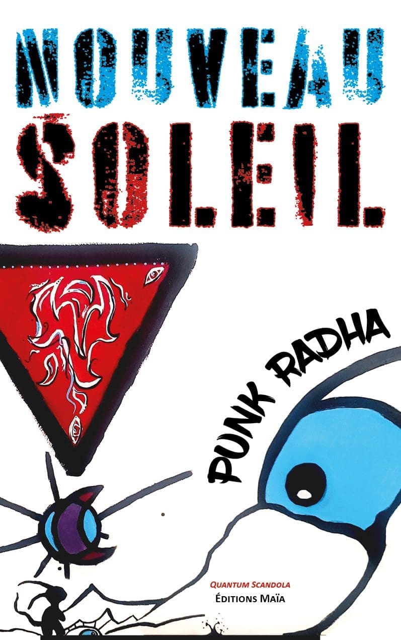 Entretien avec Punk Radha – Nouveau soleil