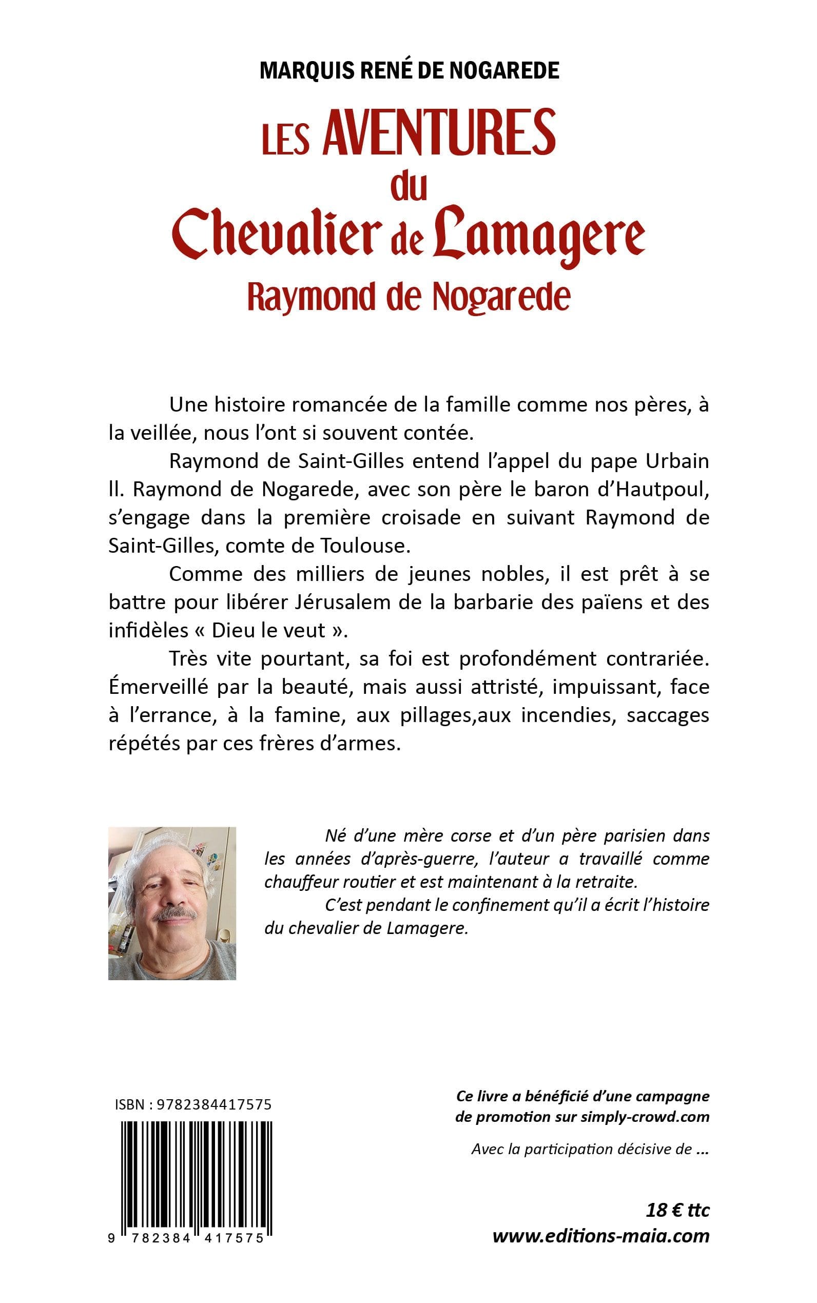 Les aventures du Chevalier de Lamagere : Raymond de Nogarede