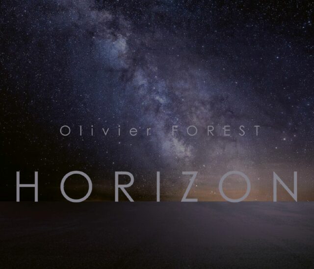 Entretien avec Olivier Forest – Horizon