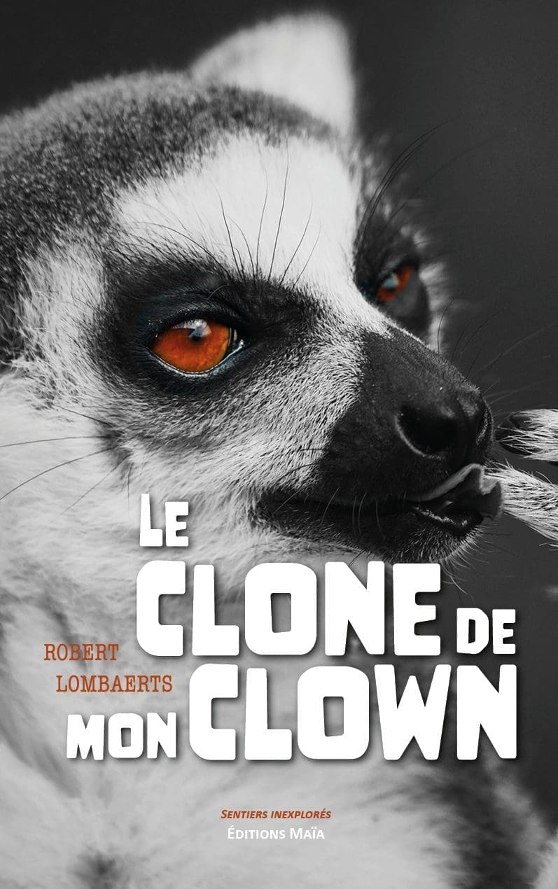 Entretien avec Robert Lombaerts – Le clone de mon clown